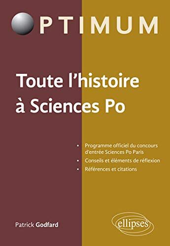 Patrick Godfard Toute L'Histoire À Sciences Po - Programme Officiel Du Concours D'Entrée Sciences Po Paris