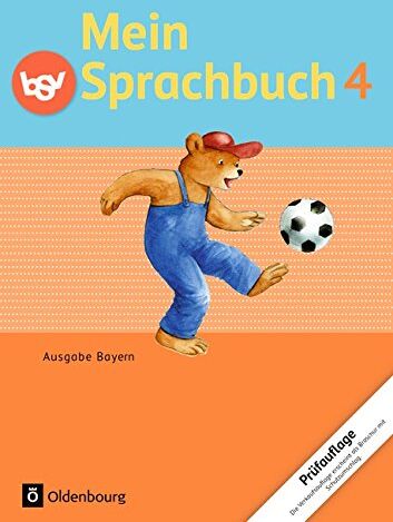 Andrea Klug Mein Sprachbuch - Ausgabe Bayern: 4. Jahrgangsstufe - Schülerbuch