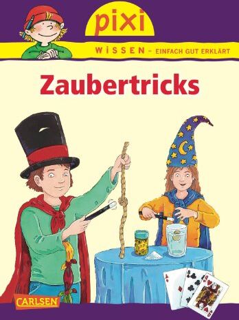 Lucia Fischer Pixi Wissen, Band 66: Zaubertricks