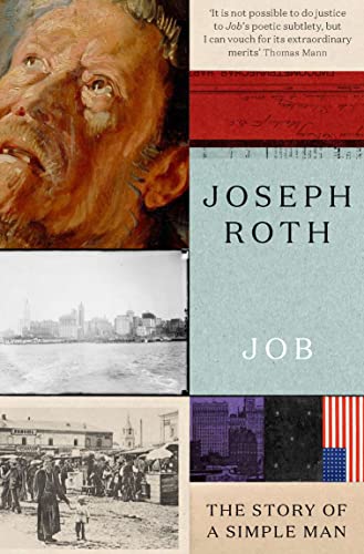 Joseph Roth Job: The Story Of A Simple Man