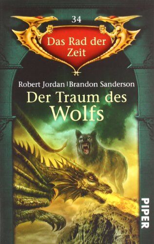 Robert Jordan Der Traum Des Wolfs: Das Rad Der Zeit 34