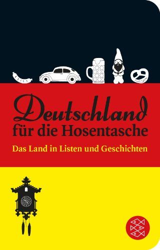 Stephen Barnett Deutschland Für Die Hosentasche: Das Land In Listen Und Geschichten (Fischer Taschenbibliothek)