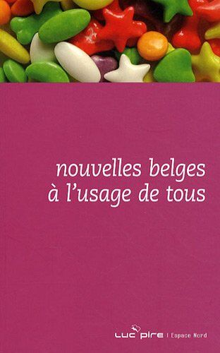 René Godenne Nouvelles Belges À L'Usage De Tous