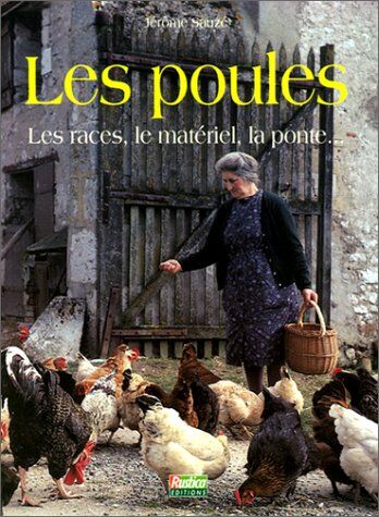 Jérôme Sauzé Les Poules (Dargaud Elevage)