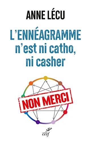 Anne Lécu L'Ennéagramme N'Est Ni Catho Ni Casher