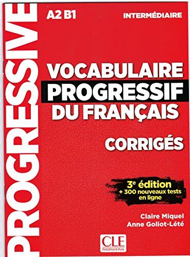Laclos, Choderlos de Corriges Vocabulaire Progressif Niveau Intermediaire 3e Edition