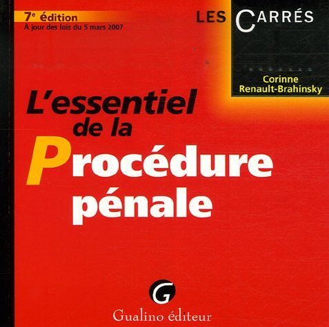 Corinne Renault-Brahinsky L'Essentiel De La Procédure Pénale