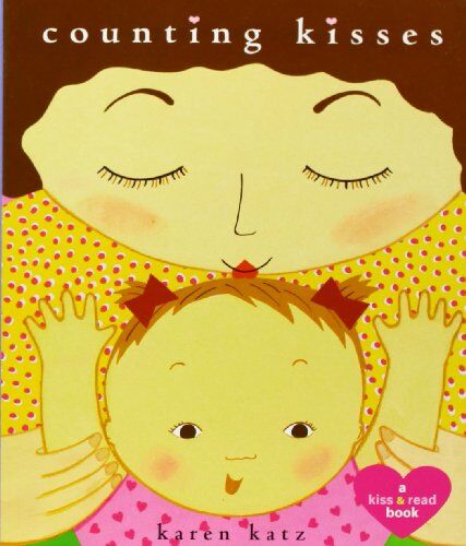 Karen Katz Counting Kisses (Classic Board Books)