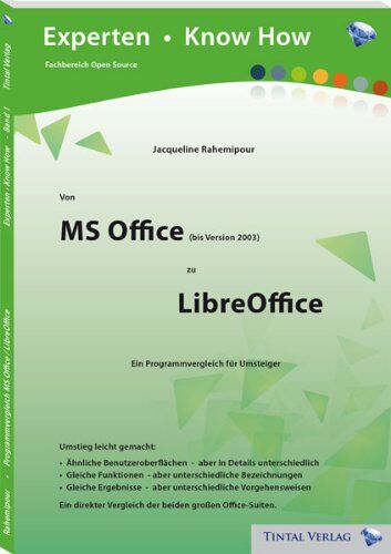 Jacqueline Rahemipour Von Ms Office Zu Libreoffice - Ein Programmvergleich Für Umsteiger