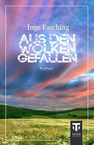 Inge Fasching Aus Den Wolken Gefallen