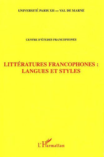 Diop, Papa Samba Littératures Francophones :Langues Et Styles