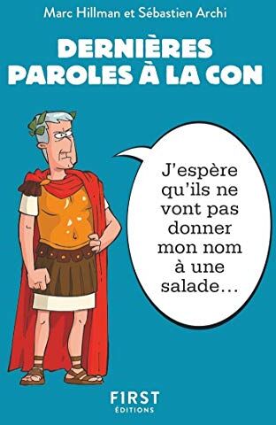 Petit Livre - Dernières Paroles À La Con