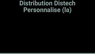 Distribution Distech Personnalise (La)