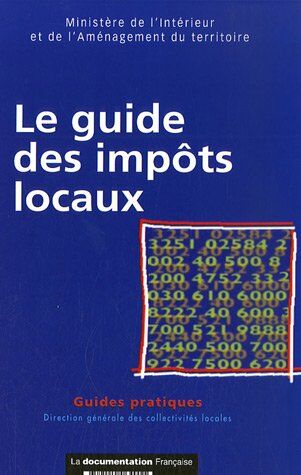 Direction générale des collectivités locales (DGCL) Le Guide Des Impôts Locaux