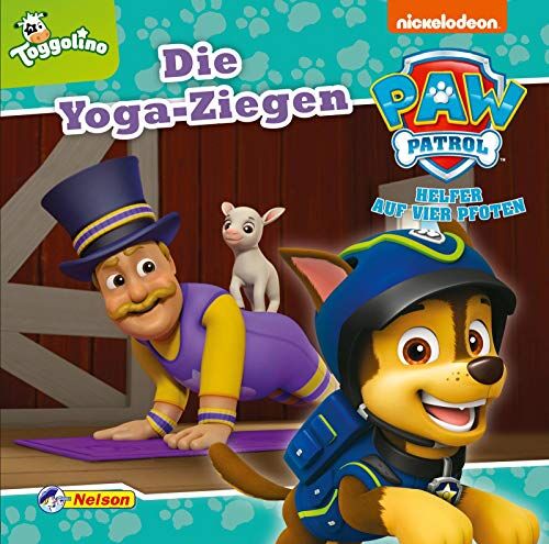 Maxi-Mini 91: Paw Patrol: Die Yoga-Ziegen: Die Paw Patrol Auf Einer Sportlichen Suchmission (Ab 3 Jahren) (Nelson Maxi-Mini)