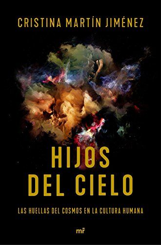 Cristina Martín Jiménez Hijos Del Cielo (Fuera De Colección)