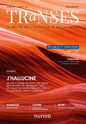 Transes N°10 - 1/2020 J'Hallucine: J'Hallucine