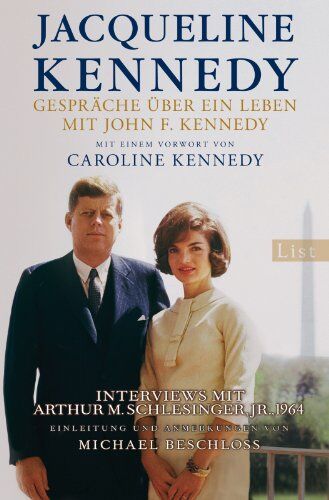 Jacqueline Kennedy Gespräche Über Ein Leben Mit John F. Kennedy