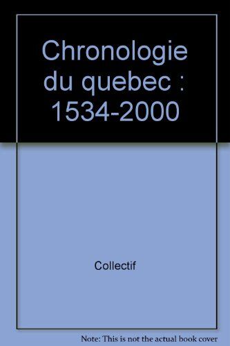Collectif Chronologie Du Quebec. 1534-2000 (Compact)