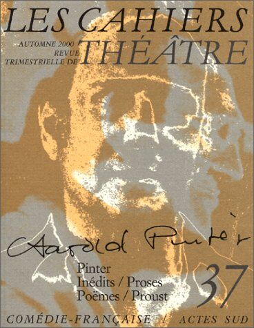 Collectif Cahiers De La Comedie Francaise N°37 (Les): - Automne 2000 Revue Trimestrielle De Theatre