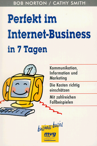 Bob Norton Perfekt Im Internet-Business In 7 Tagen