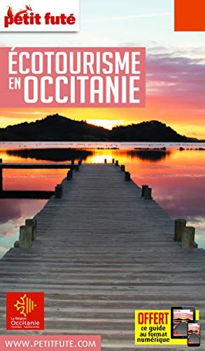 Petit Futé Ecotourisme En Occitanie 2020 Petit Fute + Offre Num