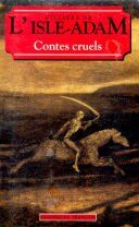 Villiers De L'isle-Adam, Philippe A. Contes Cruels (World Classics)