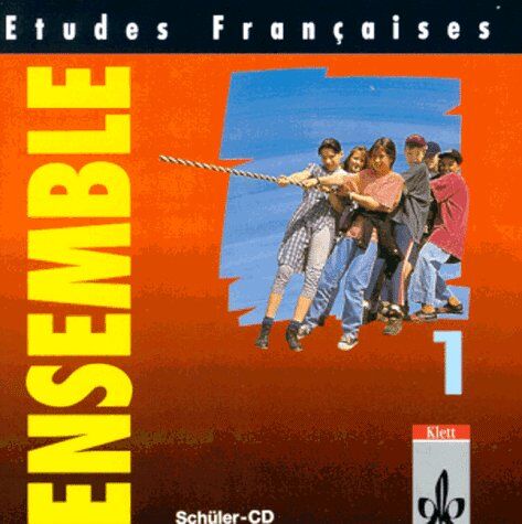 Jürgen Fuhrmann Etudes Françaises - Ensemble: Etudes Francaises, Ensemble, 1 Audio-Cd Zum Schülerbuch Und Cahier D' Activites: Teil 1