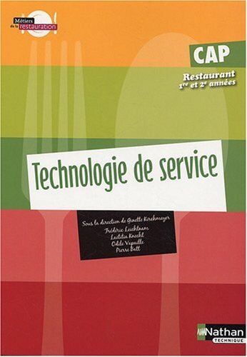 Ginette Kirchmeyer Cap Restaurant 1re Et 2e Années : Technologie De Service