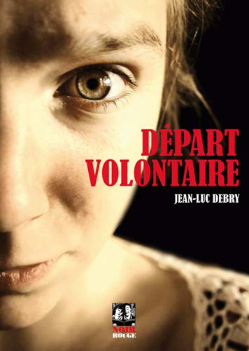 Jean-Luc Debry Départ Volontaire