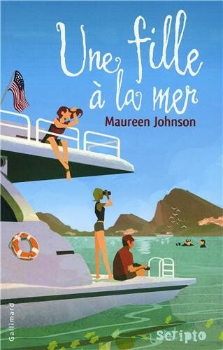 Maureen Johnson Une Fille À La Mer