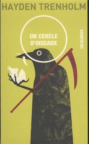 Hayden Trenholm Un Cercle D'Oiseaux