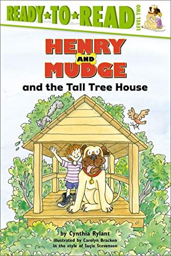 Cynthia Rylant Henry And Mudge And The Tall Tree House (Henry & Mudge)