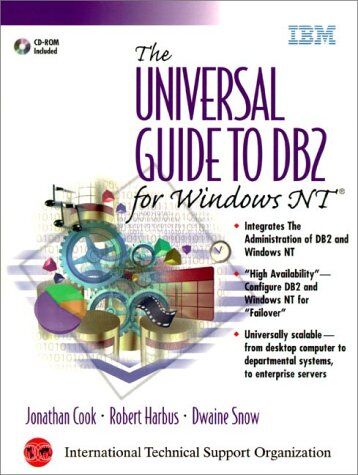 Jonathan Cook The Universal Guide To Db2 For Windows Nt (Ibm Db2 Certification Guide Series)