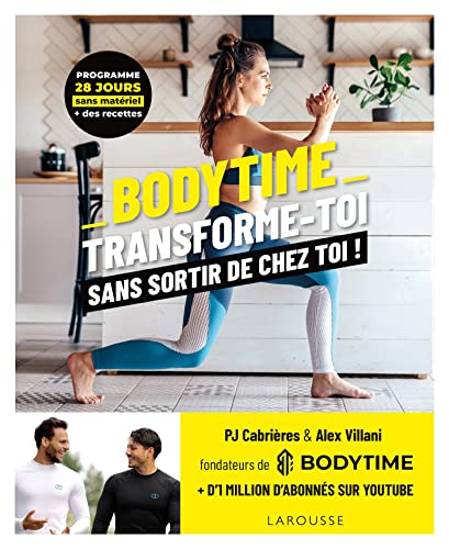 Pierre-Jean Cabrières Bodytime: Transforme-Toi Sans Sortir De Chez Toi !