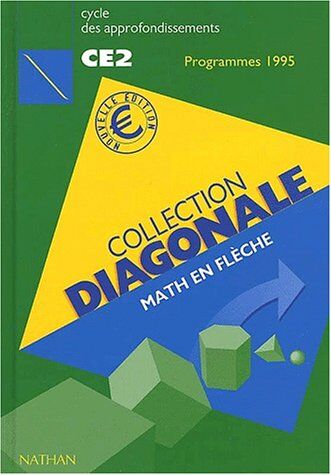 Jean-Luc Brégeon Math En Flèche Ce2. : Programmes 1995 (Sans Collection)