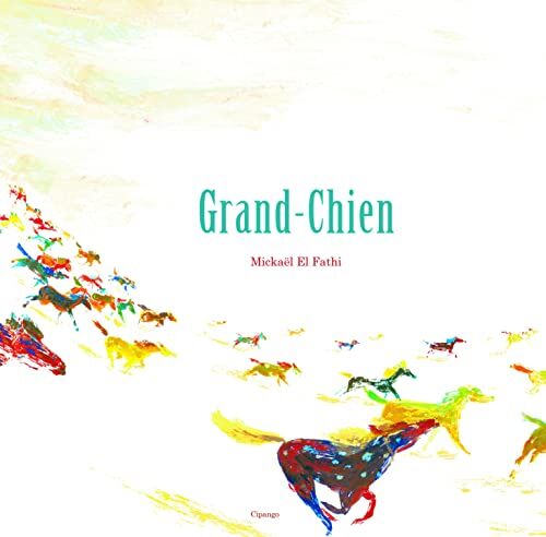 Mickaël El Fathi Grand Chien