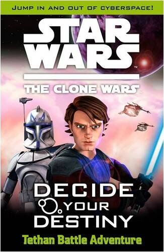 Ladybird Star Wars The Clone Wars: Decide Your Destiny ™: Tethan Battle Adventure