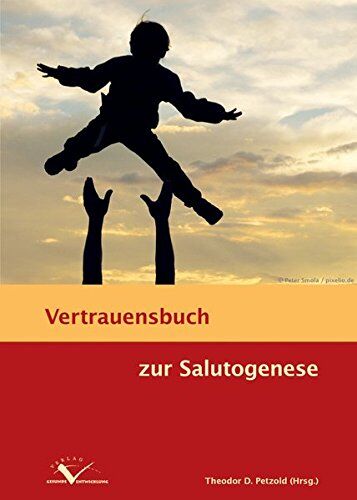 Theodor Petzold Vertrauensbuch Zur Salutogenese