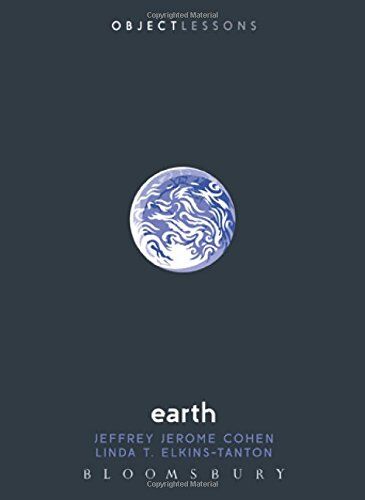 Cohen, Jeffrey Jerome Earth (Object Lessons)