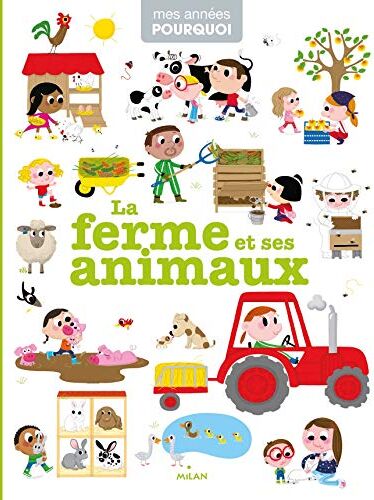 Collectif La Ferme Et Ses Animaux