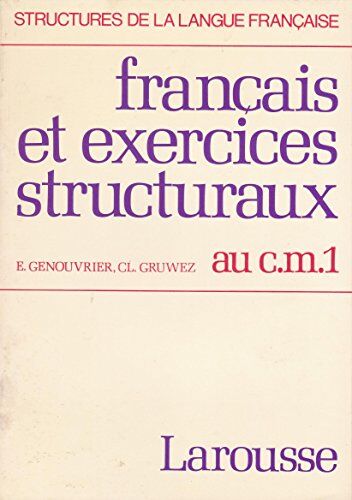 Emile Genouvrier Français Et Exercices Structuraux Au C.M.1