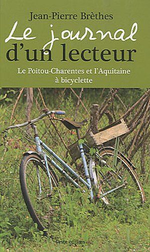 Jean-Pierre Brethes Le Journal D'Un Lecteur
