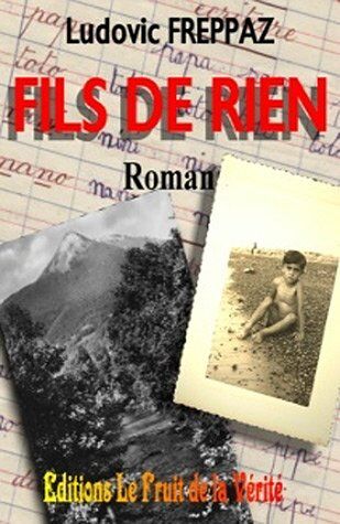 Fils De Rien Roman Ludovic Freppaz Isbn 2952153108 2-9521531-0-8