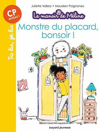 Juliette Valléry Le Manoir De Méline, Tome 02: Monstre Du Placard, Bonsoir !