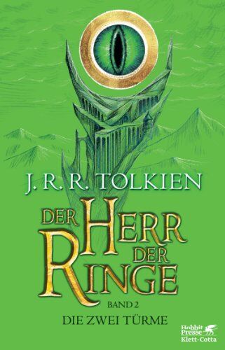 Tolkien, John R Der Herr Der Ringe - Die Zwei Türme Neuausgabe 2012: Neuüberarbeitung Der Übersetzung Von Wolfgang Krege, Überarbeitet Und Aktualisiert