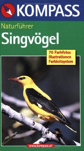 Christine Jaitner Naturführer Singvögel: Sehen Und Verstehen