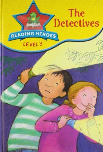 The Detectives (Reading Heroes: Level 3)