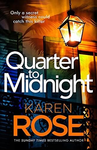 Karen Rose Quarter To Midnight