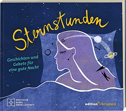 Theresa Brückner Sternstunden: Geschichten Und Gebete Für Eine Gute Nacht